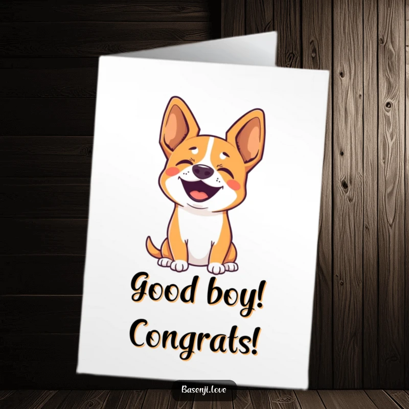 Funny free printable congratulations card: A cute Basenji's ears are up, sending a silent yet joyous bark of congratulations.