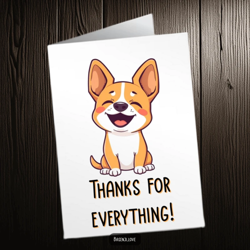 Funny free printable thank you card: A cute Basenji with ears up emits a silent bark of immense joy and gratitude.